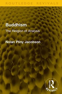 Buddhism: The Religion of Analysis