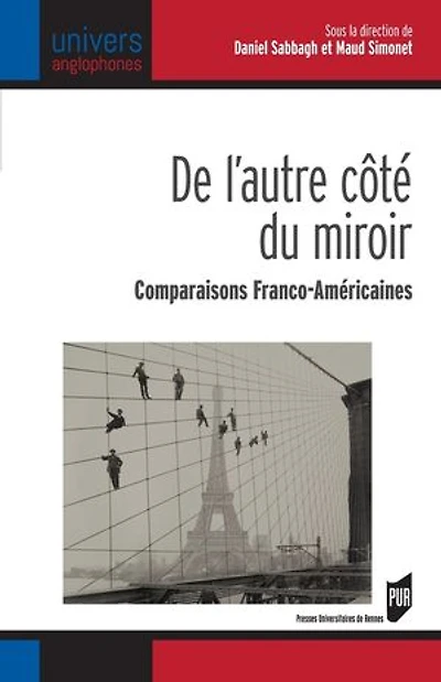 De l'autre côté du miroir: comparaisons franco-américaines