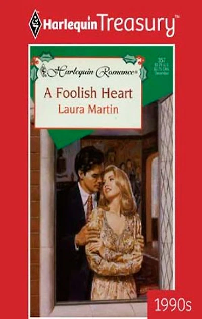 A FOOLISH HEART