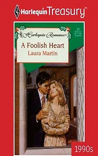 A FOOLISH HEART