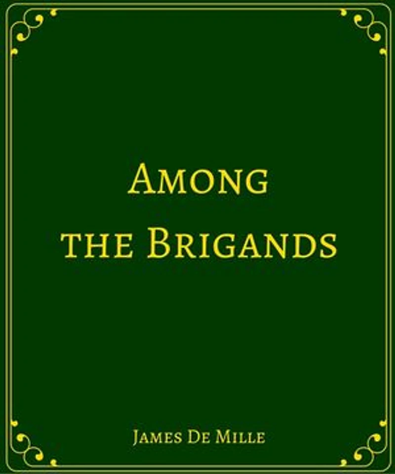 Among the Brigands