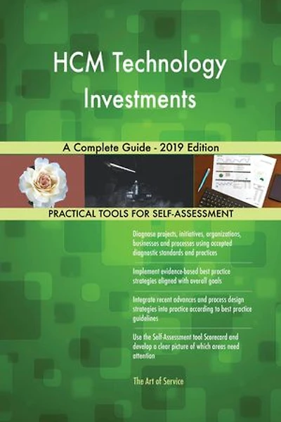 HCM Technology Investments A Complete Guide - 2019 Edition