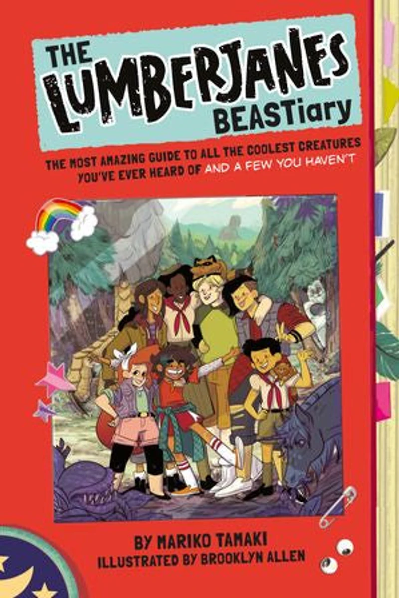 the Lumberjanes BEASTiary: Most Amazing Guide to All Coolest Creatures You've Ever Heard Of and a Few You Haven’t