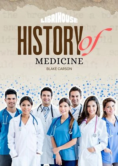History of Medicine