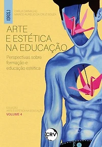 Arte e estética na educação: Perspectivas sobre formação e educação estética