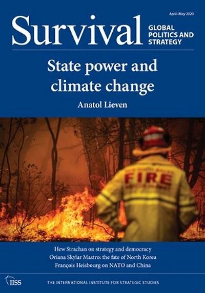 Survival: Global Politics and Strategy (April-May 2020): State Power and Climate Change
