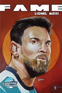 FAME: Lionel Messi