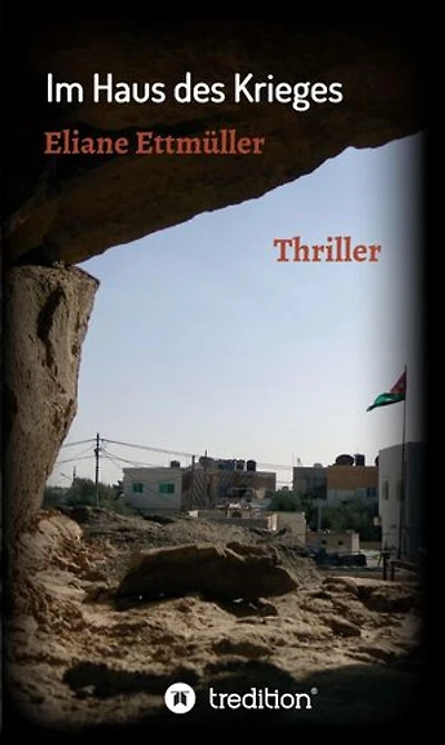 Im Haus des Krieges: Thriller