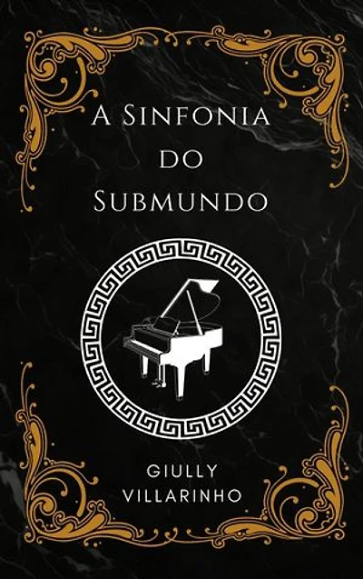 A Sinfonia do Submundo