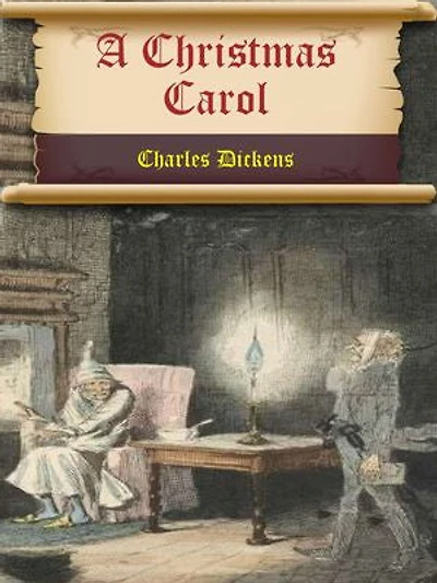 A Christmas Carol: A Ghost Story of Christmas