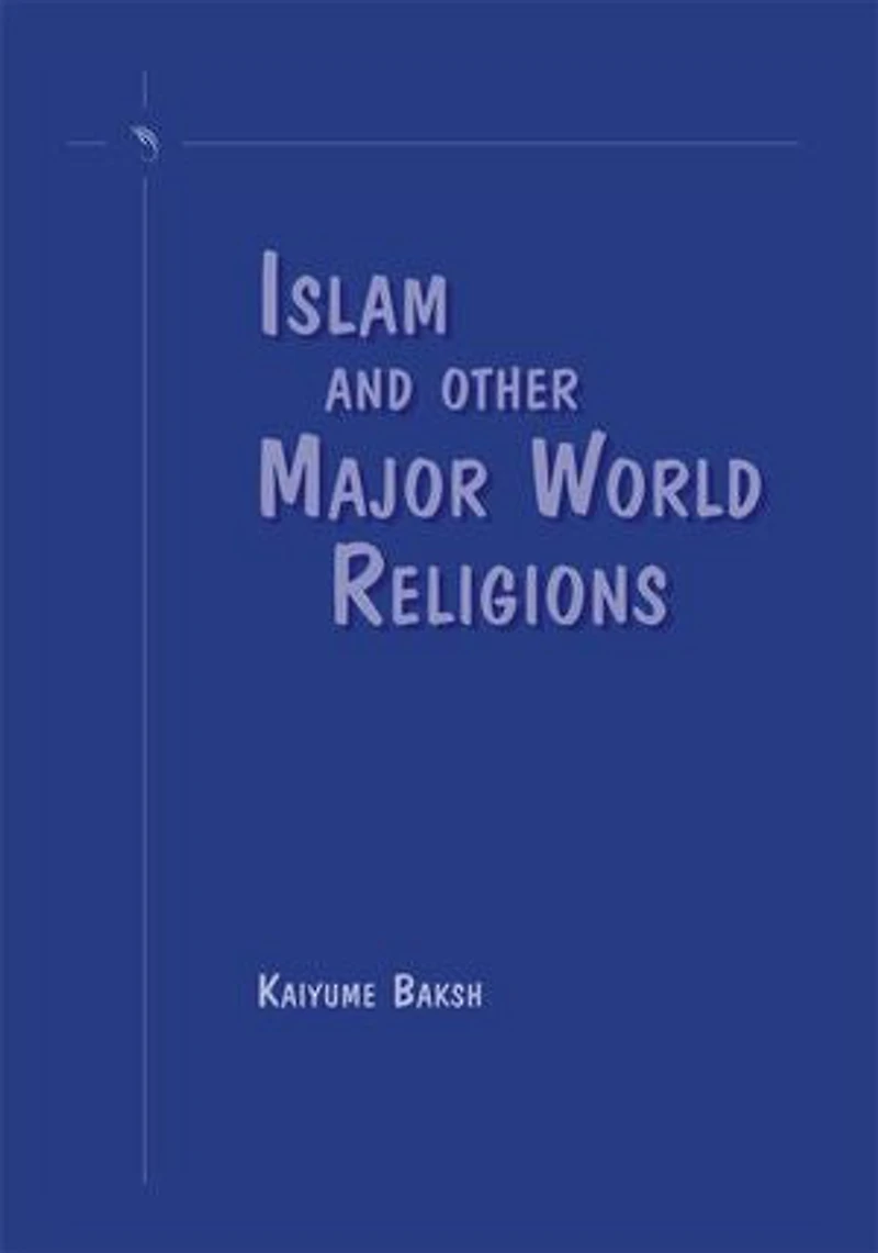 Islam and Other Major World Religions