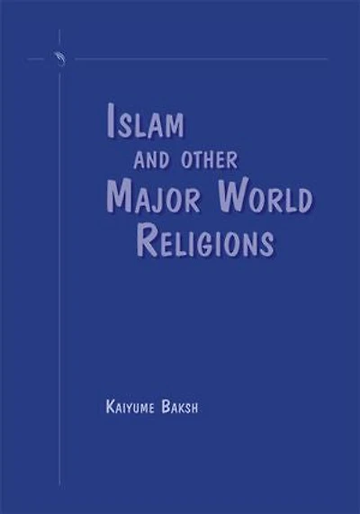 Islam and Other Major World Religions