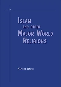 Islam and Other Major World Religions