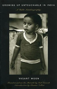 Growing up Untouchable India: A Dalit Autobiography