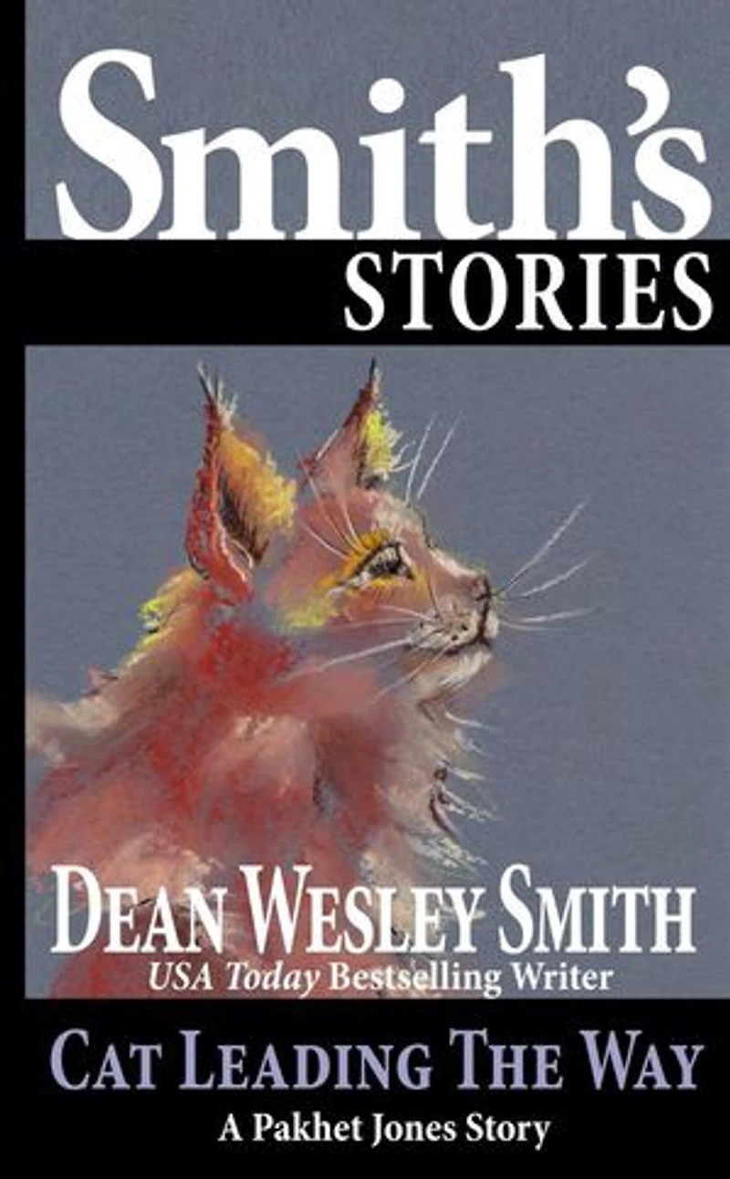 Cat Leading the Way: A Pakhet Jones Story: Pakhet Jones