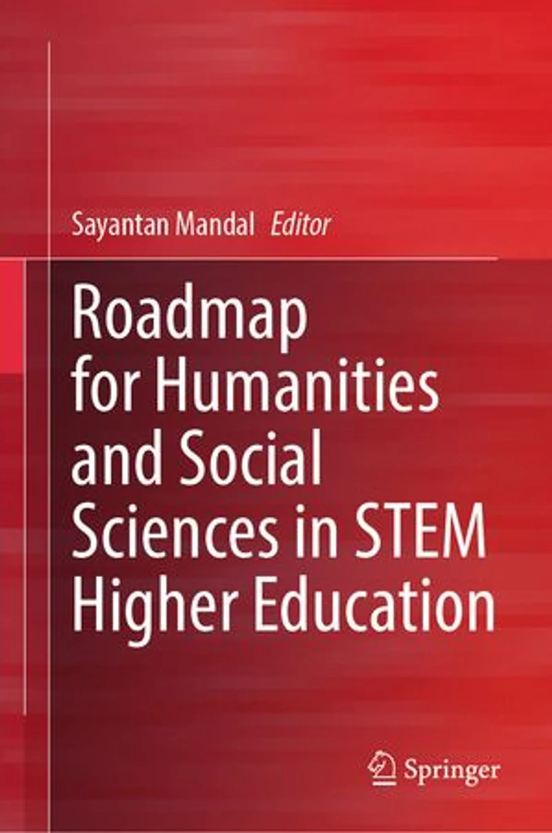 Roadmap for Humanities and Social Sciences STEM Higher Education