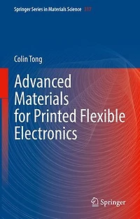 Advanced Materials for Printed Flexible Electronics