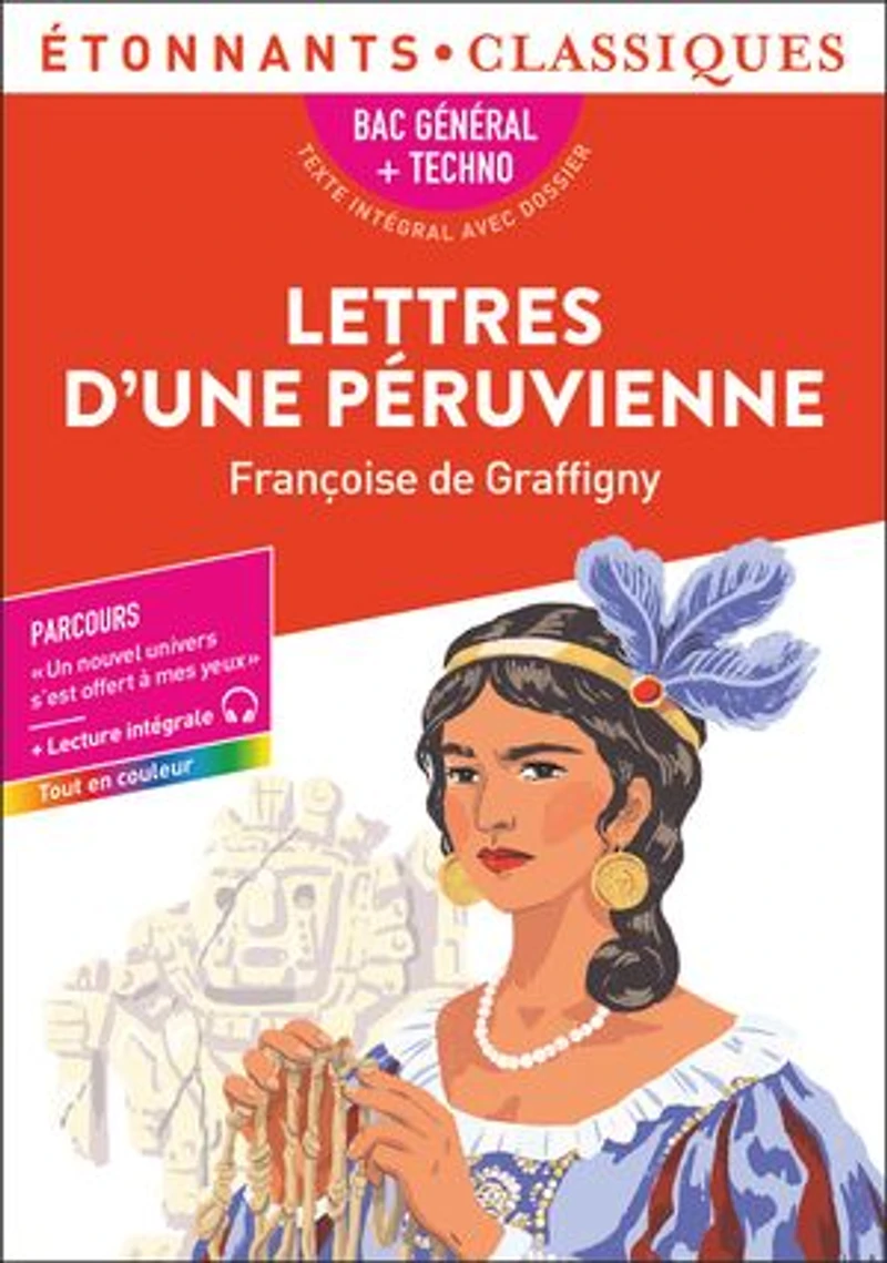 Lettres d'une Péruvienne: édition spéciale bac