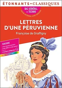Lettres d'une Péruvienne: édition spéciale bac