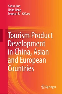 Tourism Product Development China, Asian and European Countries