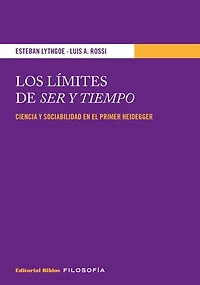 Los límites de Ser y Tiempo: Ciencia y sociabilidad en el primer Heidegger