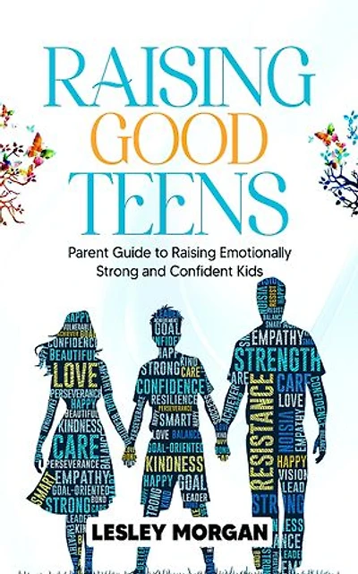 Raising Good Teens