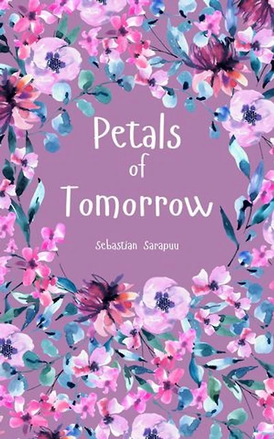Petals of Tomorrow