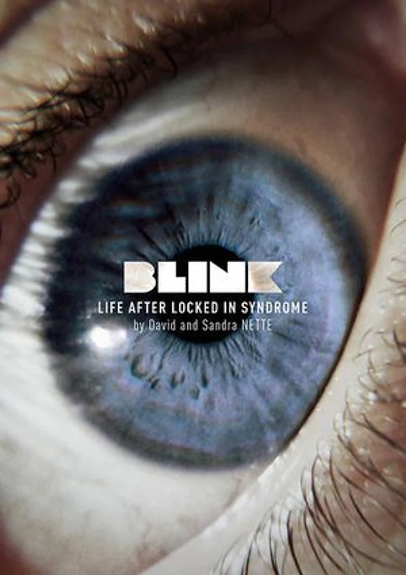 Blink: Life After Locked-in Syndrome