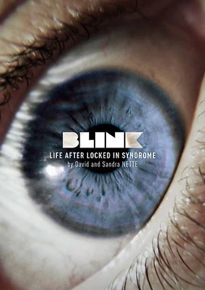 Blink: Life After Locked-in Syndrome