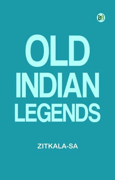 Old Indian Legends