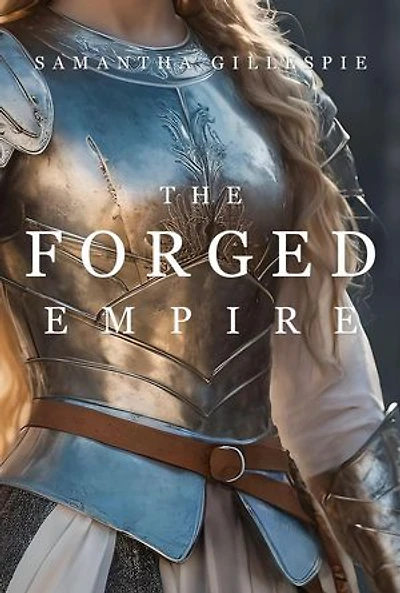 The Forged Empire: The Kingdom Within, #3