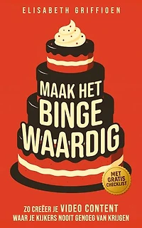 Maak het binge-waardig: Zo creëer je video content waar je kijkers nooit genoeg van krijgen