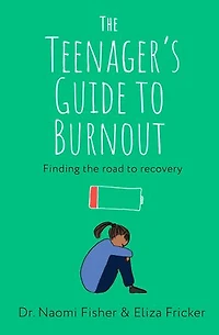 the Teenager's Guide to Burnout: Finding Road Recovery