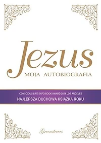 Jezus - moja autobiografia