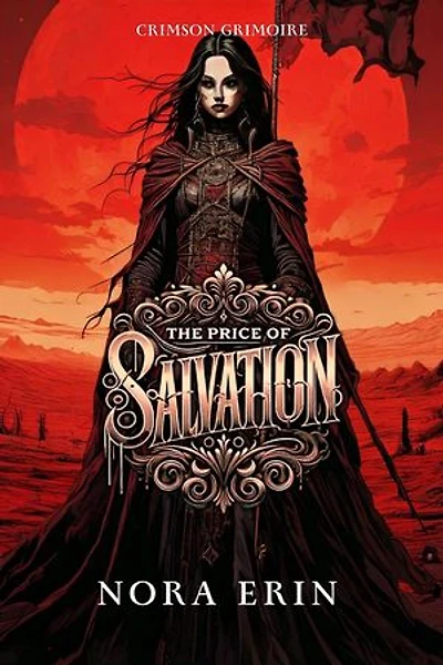 The Price of Salvation: Crimson Grimoire, #3