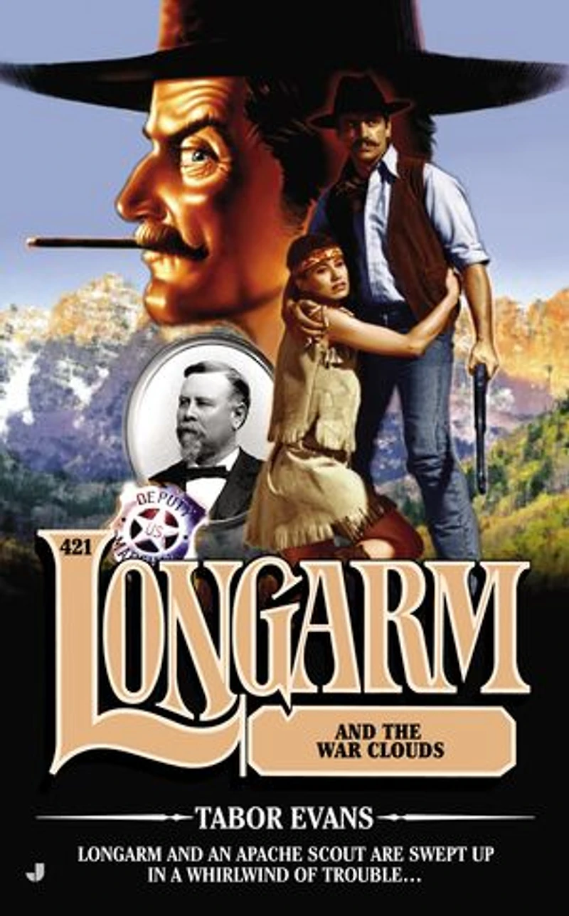 Longarm #421: And The War Clouds