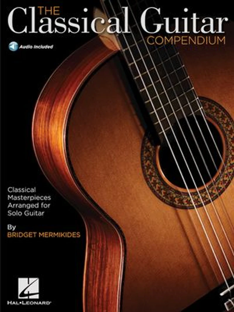 The Classical Guitar Compendium - Masterpieces Arranged For Solo Guitar: Tablature Edition