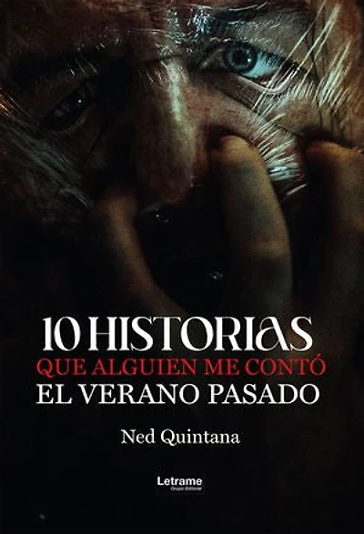 10 historias que alguien me contó el verano pasado
