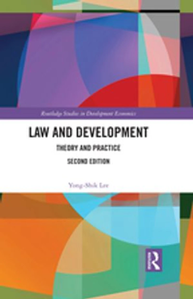 Law and Development: Theory Practice