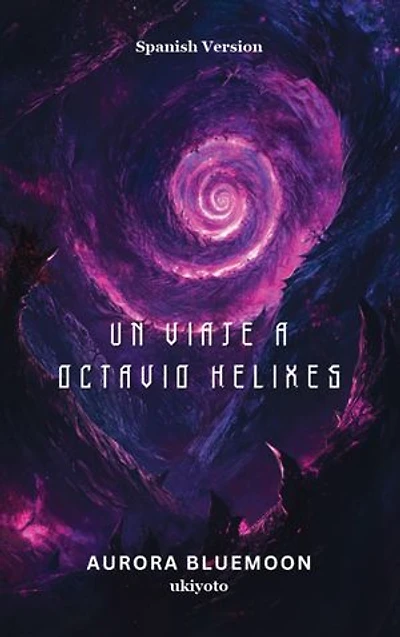 Un viaje a Octavio Helixes