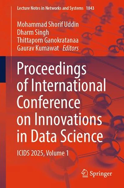 Proceedings of International Conference on Innovations Data Science: ICIDS 2025, Volume 1