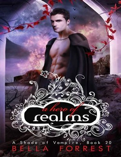 A Hero of Realms: A Shade of Vampire Book 20