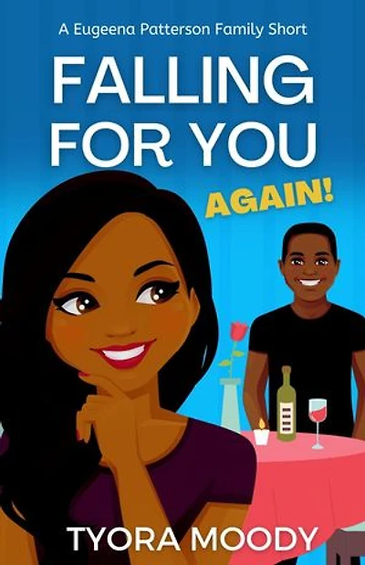 Falling For You Again!: Eugeena Patterson Family Shorts, #3