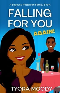 Falling For You Again!: Eugeena Patterson Family Shorts, #3