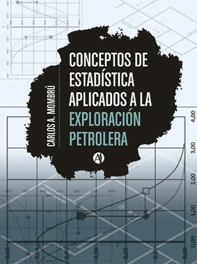 Conceptos de estadística aplicados a la explotación petrolera