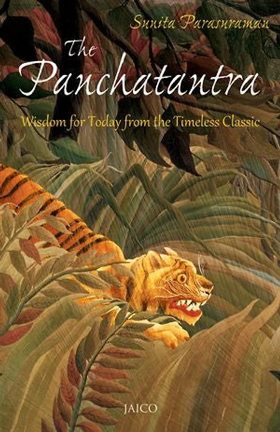 the Panchatantra: Wisdom for Today from Timeless Classic