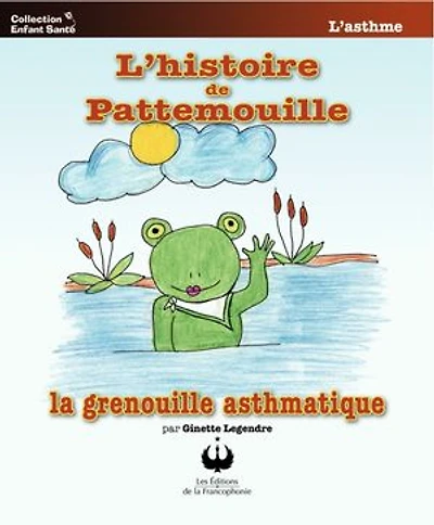 L'histoire de Pattemouille: La grenouille asthmatique