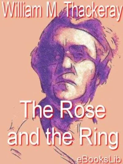 The Rose and the Ring