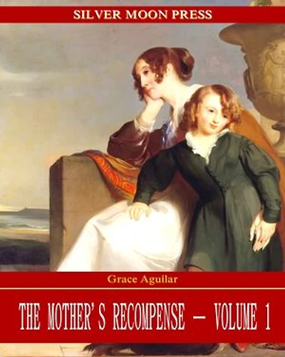 The Mother's Recompense