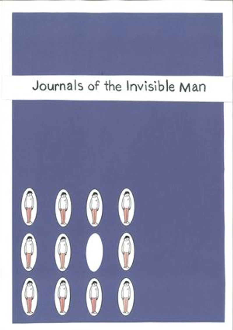 The Journals Of The Invisible Man: Journal One